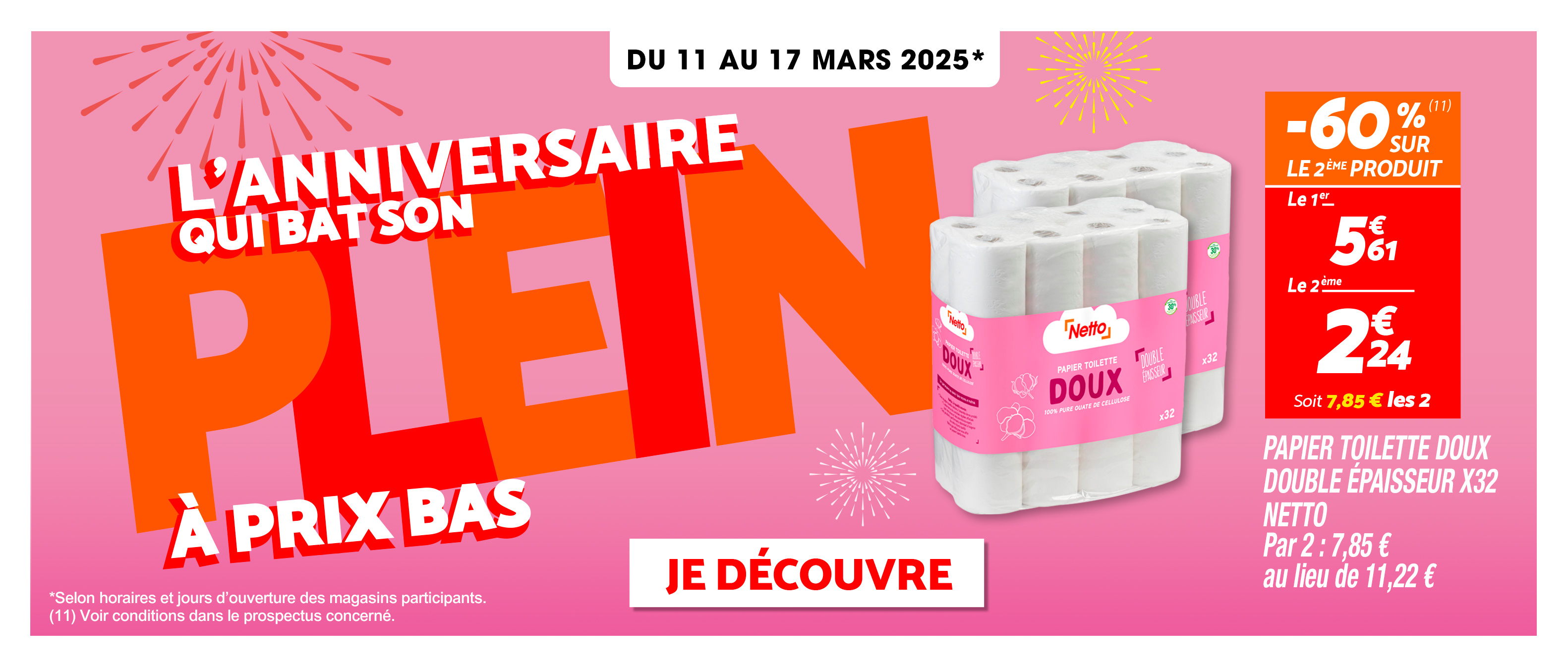 l'anniversaire qui bat son plein chez Netto 